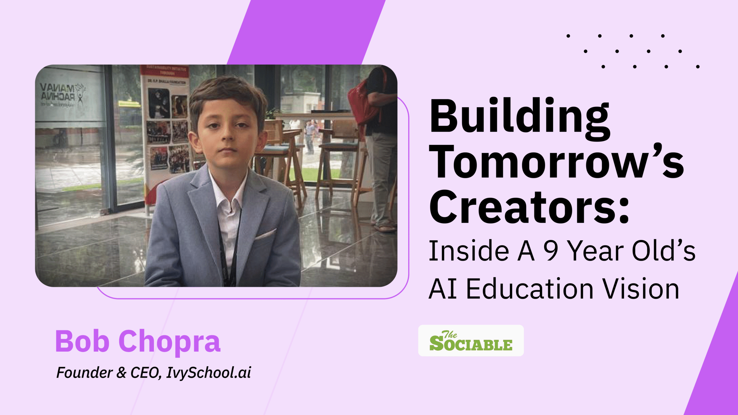Building tomorrow’s creators: Inside a 9 year old’s AI education vision