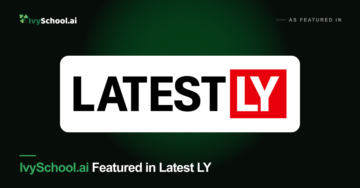 IvySchool.ai and founder Bob Chopra featured in LatestLY